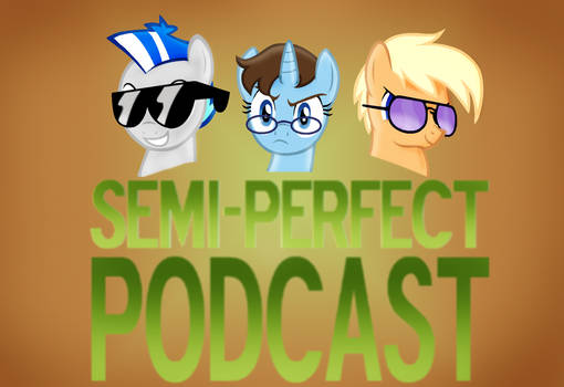 Semi-Perfect Podcast