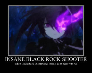 Insane Black Rock Shooter Motivational Poster