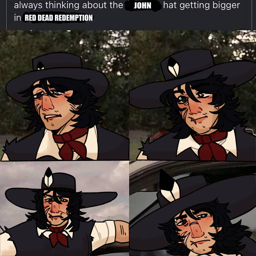 john marston hat gets HUGE!!! by catboymccartney on DeviantArt