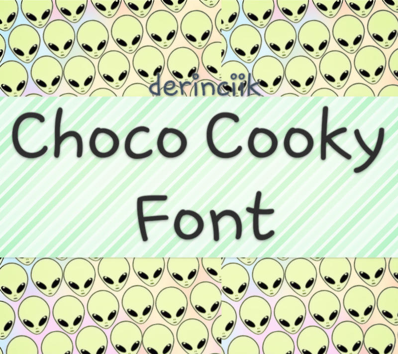 Choco Cooky FONT by derinciik on DeviantArt