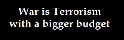 War Is Terrorism