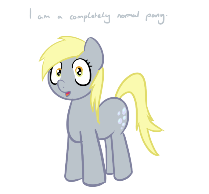 I sure do like them ponies(Derpy).