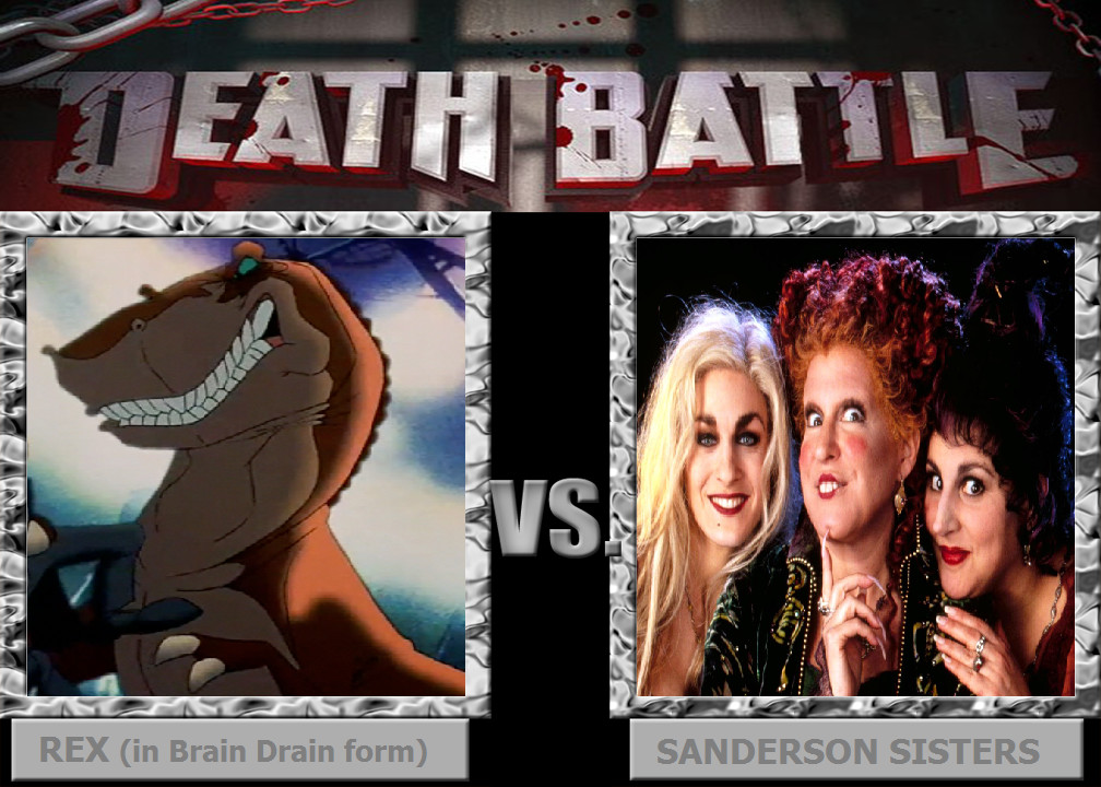 DEATH BATTLE: Rex vs The Sanderson Sisters