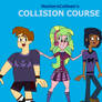 Collision Course Poster - Daring Dudes and Dudette