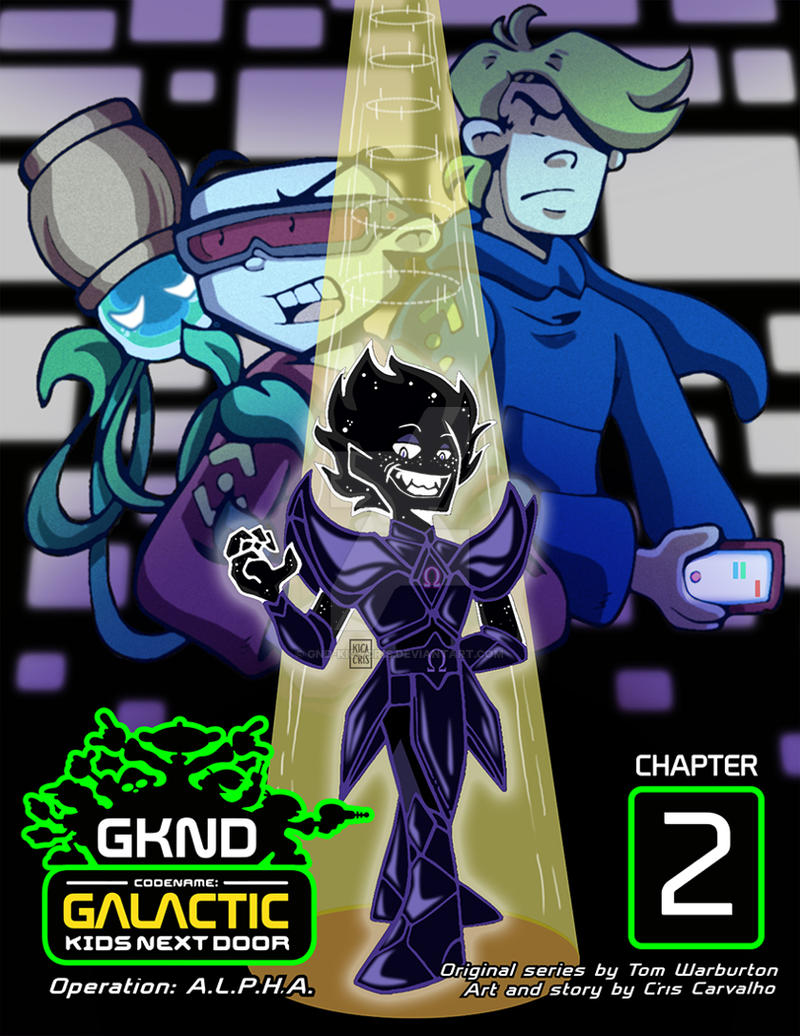 Welcome To The Galactic Kids Next Door By Gnd Kicacris On