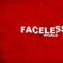 Faceless World