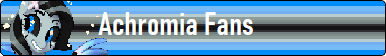 Achromia Fan Button by TheFanButtonCreaator on DeviantArt