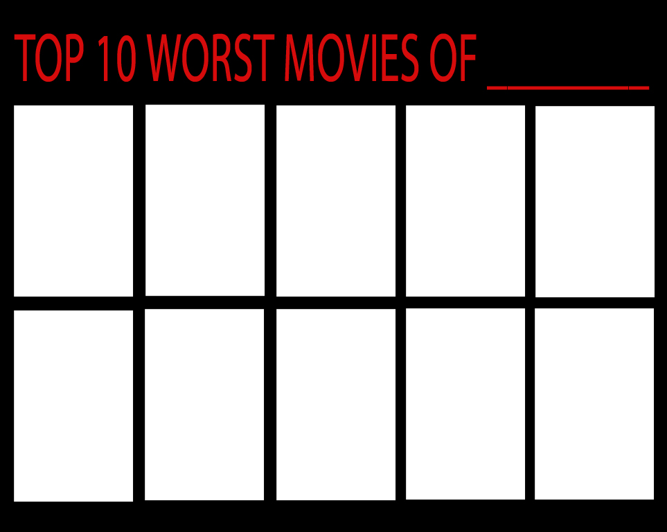 Top 10 Worst Movies Of Meme