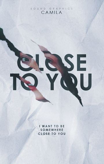 Close To You | Wattpad Cover