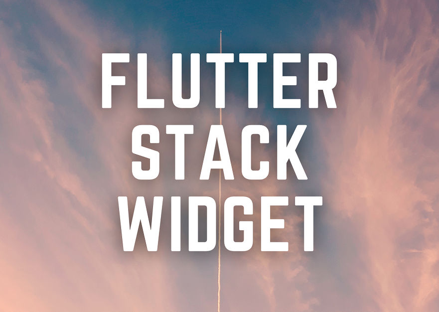 Stack Flutter Widget Example by codingwithdhrumil on DeviantArt