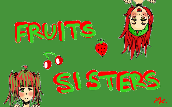 Fruit sisters -3-