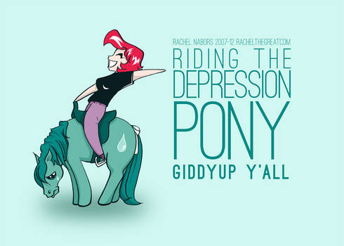 The Depression Pony