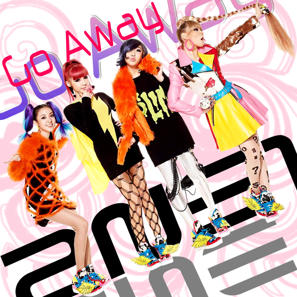 2NE1 - GO AWAY M/V 