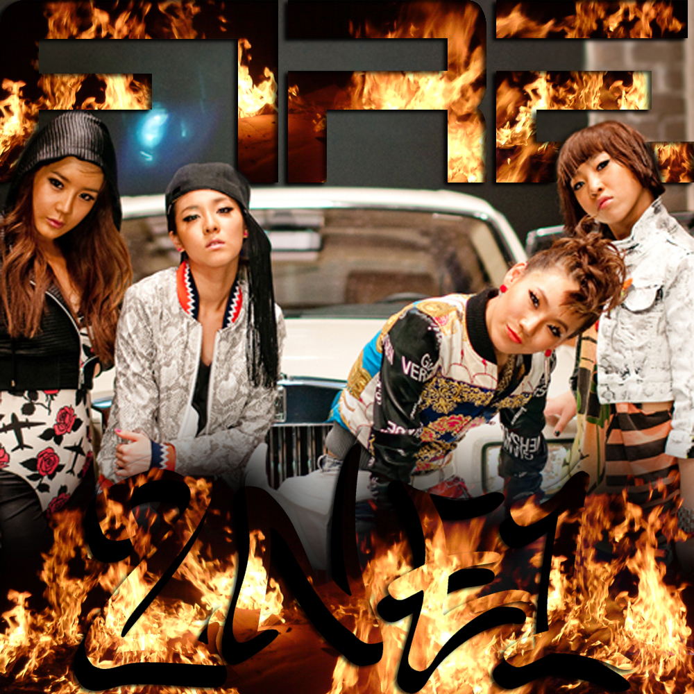 2NE1 - Fire