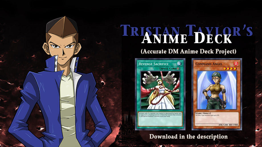 Tristan Taylor's Anime Deck by AbsoluteXandy on DeviantArt Tristan Taylor's Anime Deck by AbsoluteXandy on DeviantArt