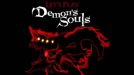 Let's Play Demon's Souls