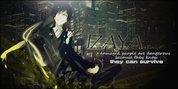 Izaya :3