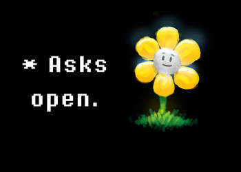 Flowey Alone (Asks Open)