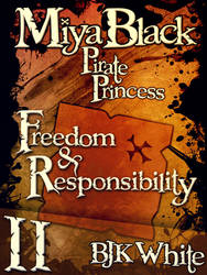 Miya Black, Pirate Princess II