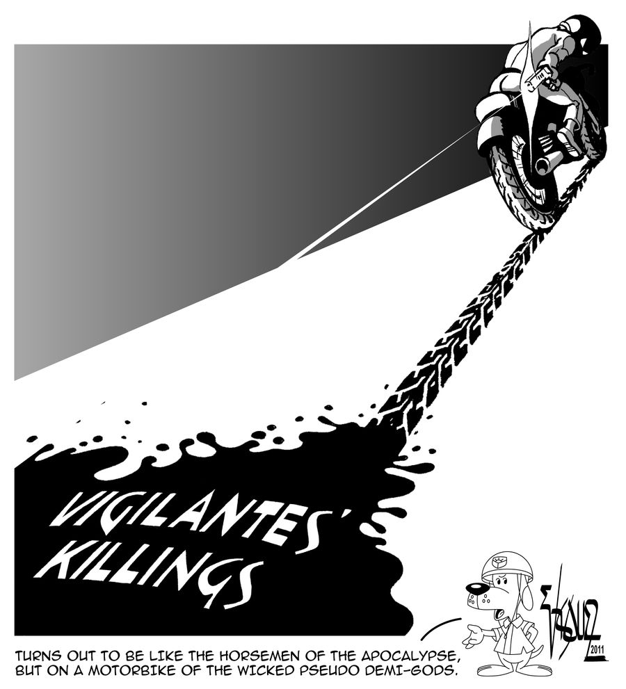 Vigilantes' Killings