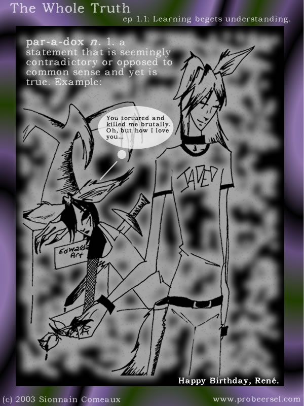 The Whole Truth - Episode I by jealousofrouge