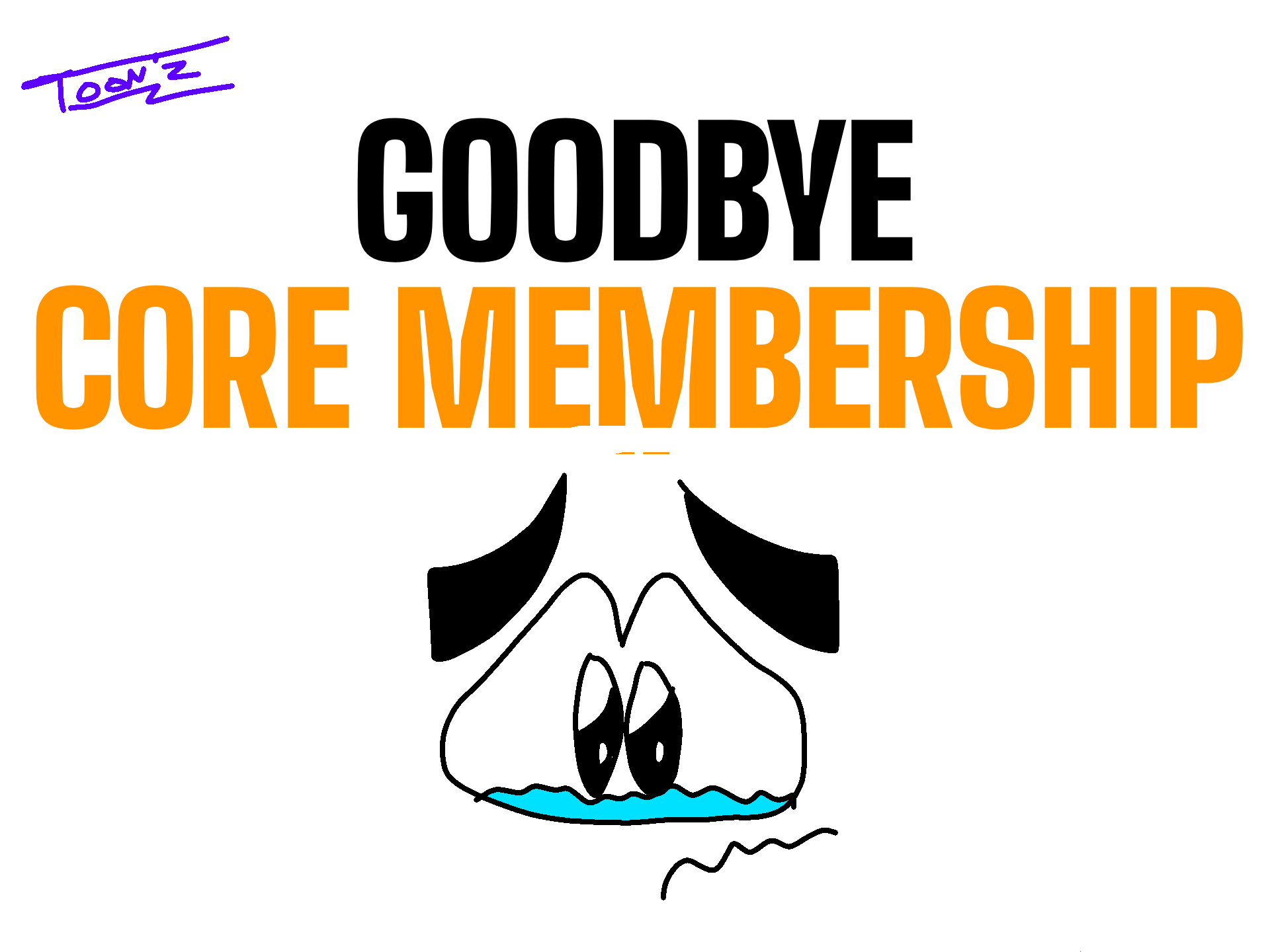 Core Membership Deviantart TOON'Z - Last day of core membership by itoonz16 on DeviantArt