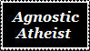 Agnostic Atheist by AtheosEmanon