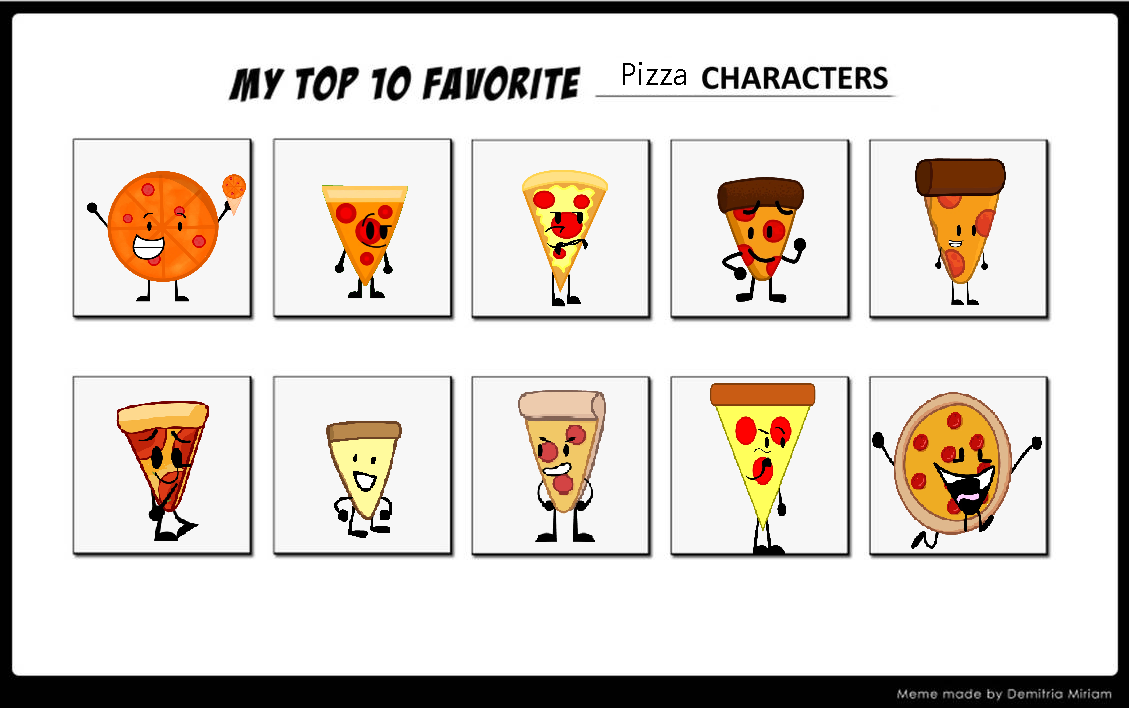 Top 10 Pizza Object shows by JULIANARHIAN123 on DeviantArt