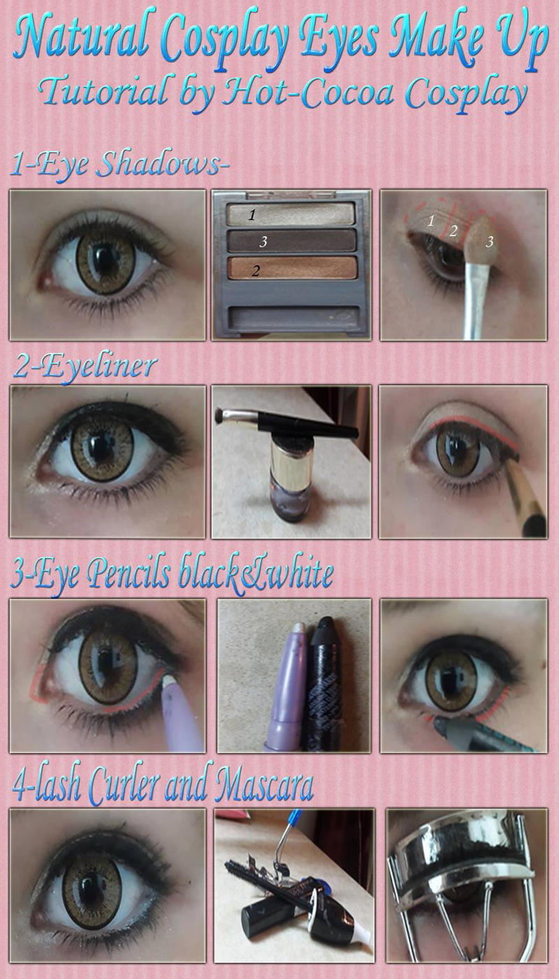 Natural Cosplay Eye Make Up Tutorial By Hot Cocoax3 On.