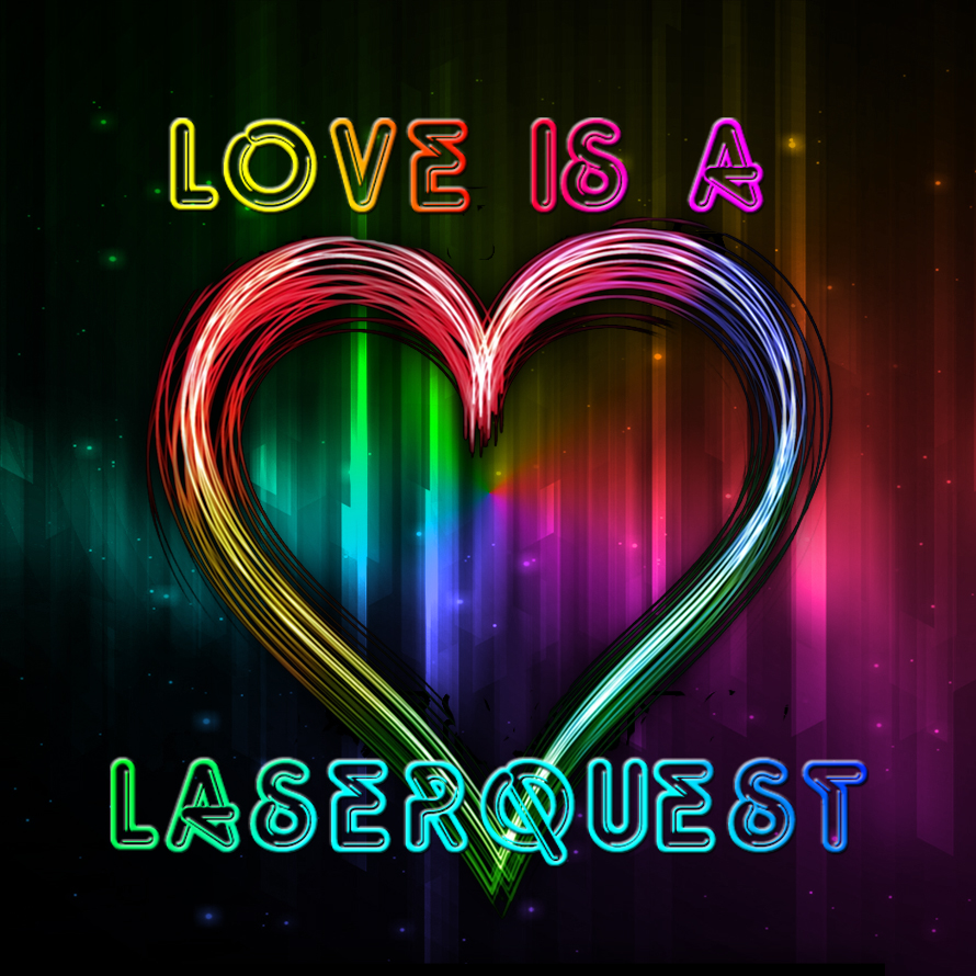 love is a laserquest