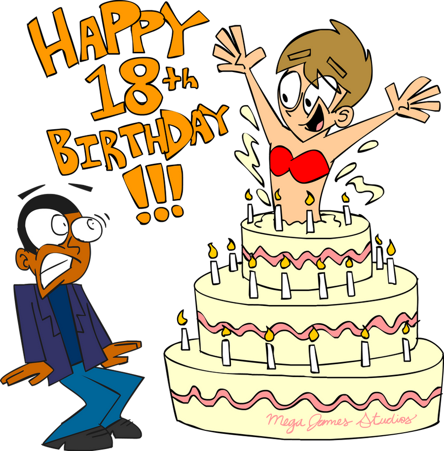 5. Happy 18th Birthday by MegaJamesStudios on DeviantArt.