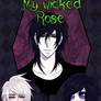 My Wicked Rose
