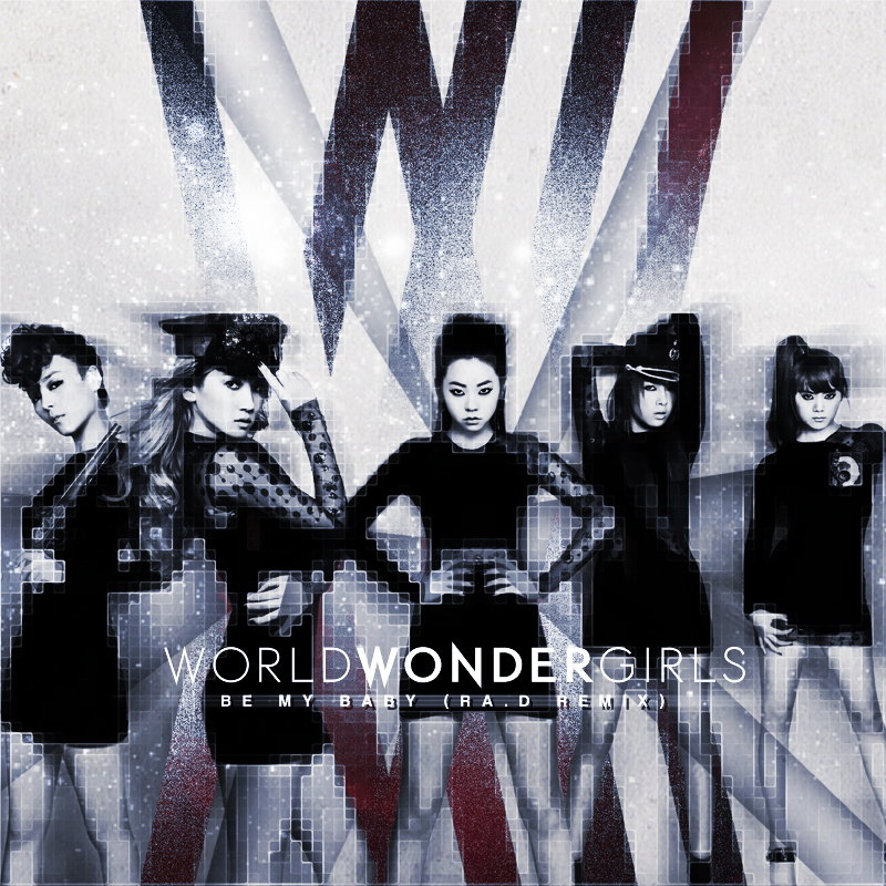 Wonder Girls Be My Baby Remix By Cre4t1v31 On Deviantart Wonder Girls Be My Baby Remix By Cre4t1v31 On Deviantart