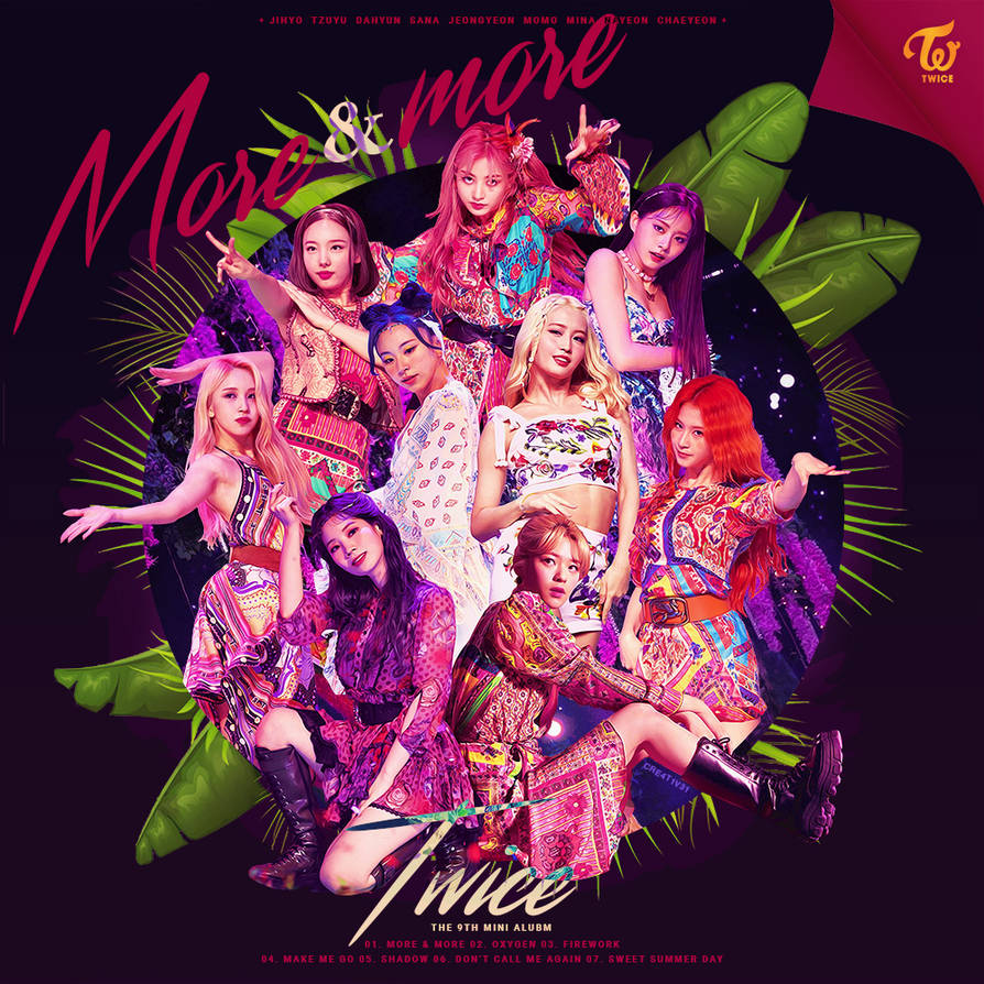 Twice More And More Fan Made Album Cover By Cre4t1v31 On Deviantart Twice More And More Fan Made Album Cover By Cre4t1v31 On Deviantart
