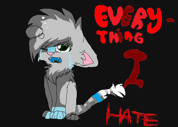 Everything I hate.