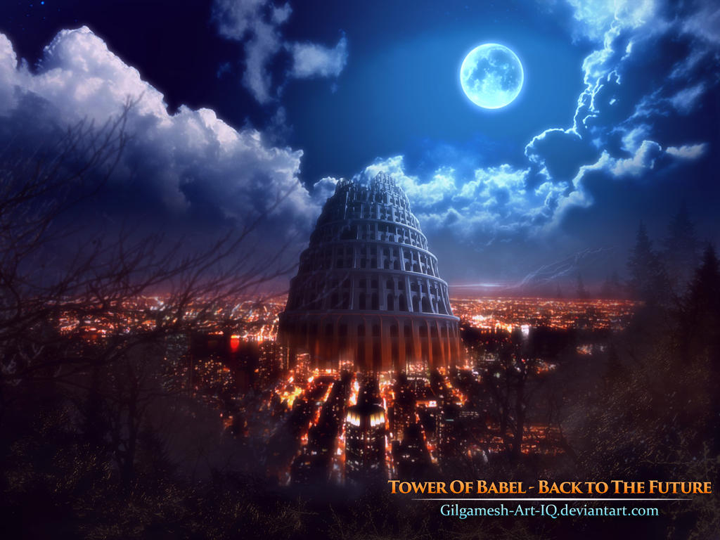 Tower Of Babel - Back to The Future