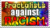 Fractalists Against Racism - 3 by Golubaja