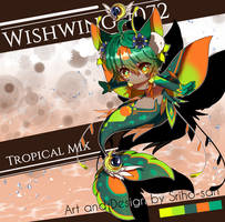 [60$ Set Price Open] Merwing- Tropical Mix