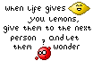 When life gives you lemons..v2