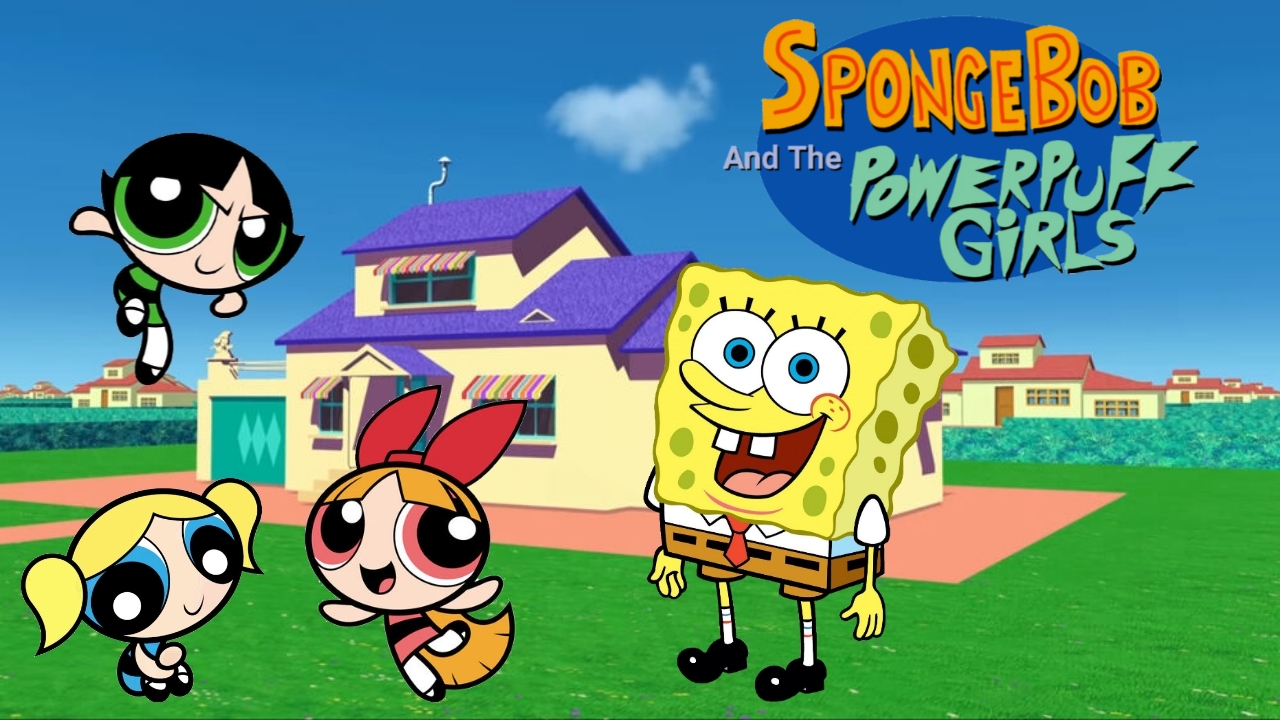 Sponge Powerpuff SpongeBob and the Powerpuff Girls (Comedy Cartoon) by jesiahghani on ...