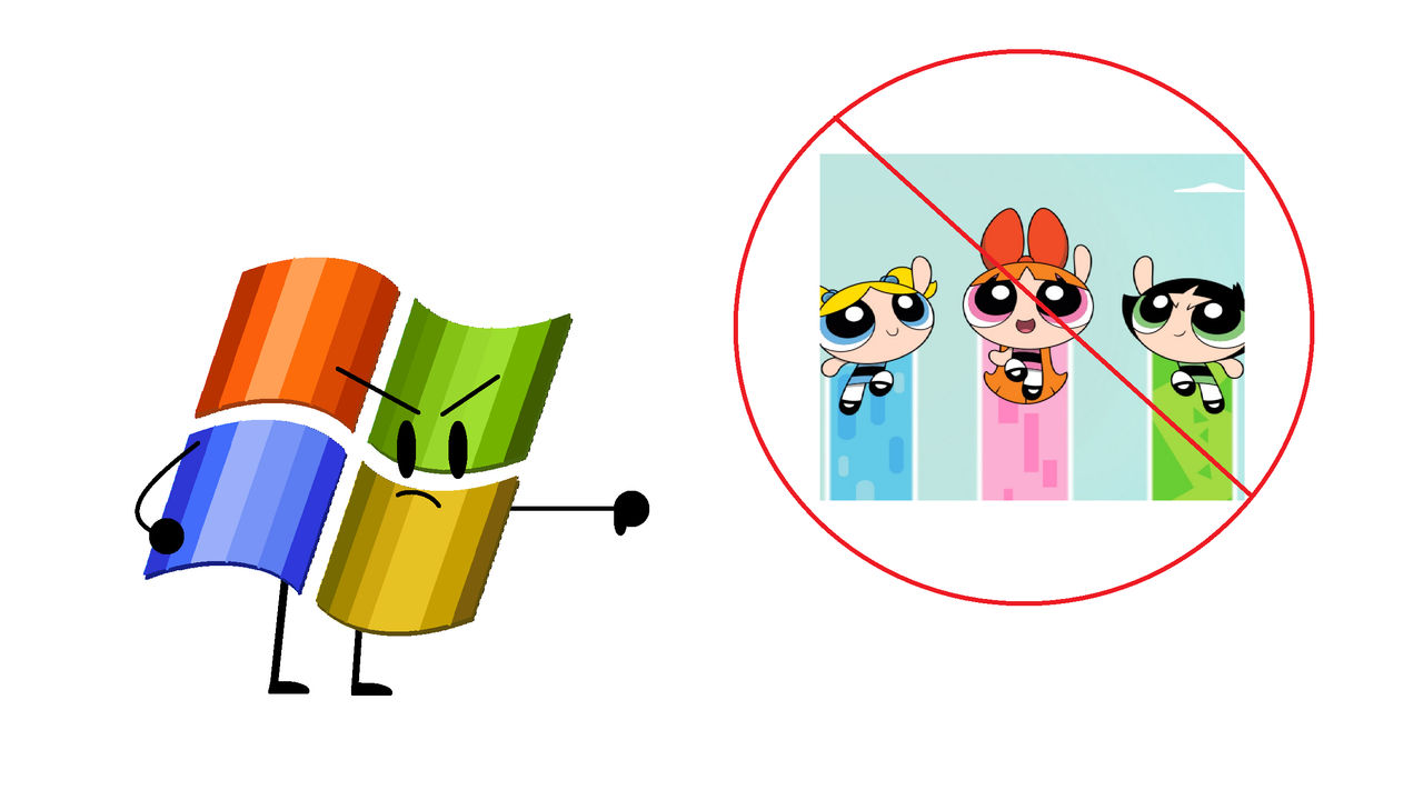 Windows XP hates the powerpuff girls by sohaybbarkadle on DeviantArt