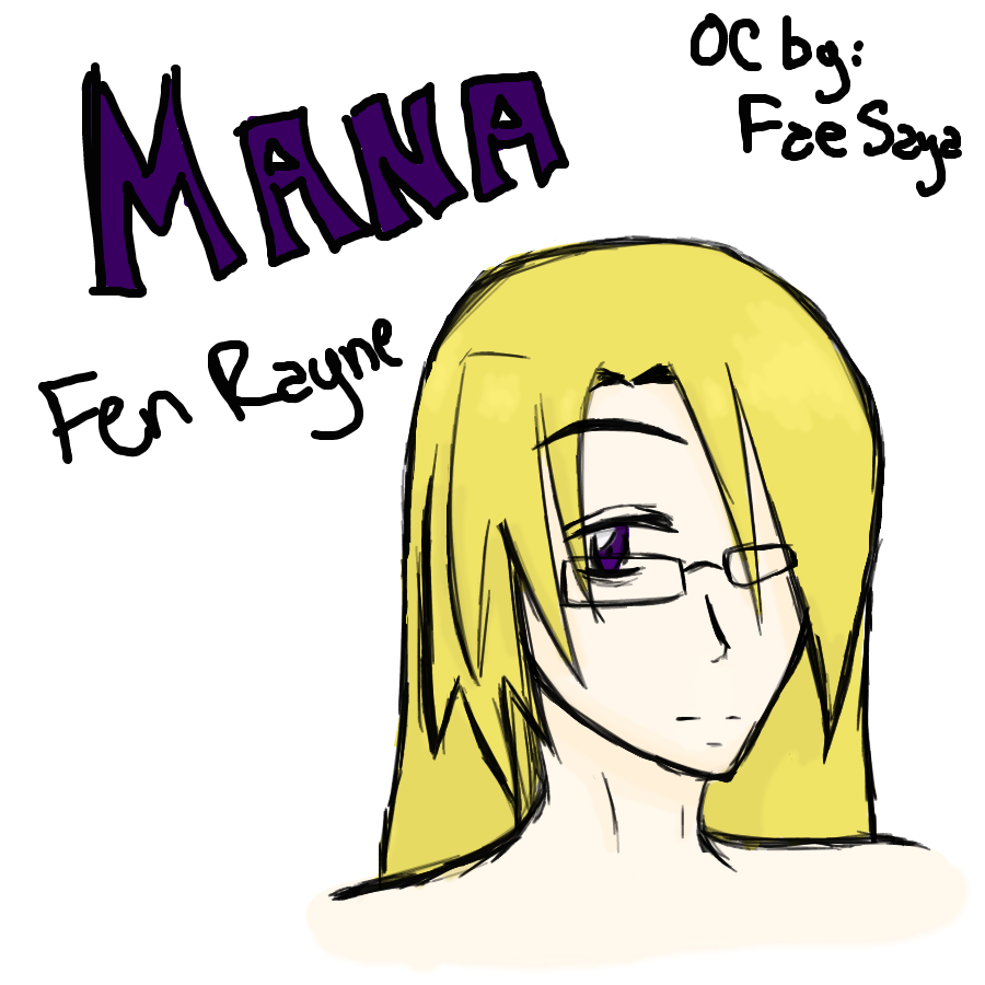 Request: FaeSaya: Mana