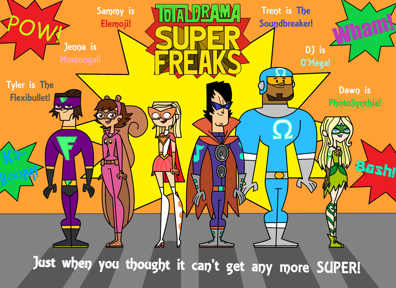 Total Drama Superfreaks New Designs By Kawaiiwonder On Deviantart Total Drama Superfreaks New Designs By Kawaiiwonder On Deviantart