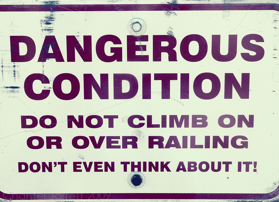 Dangerous Conditions