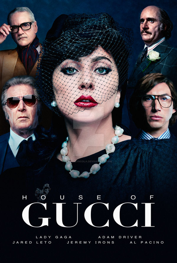 House Gucci Poster 1 by marilyncola on