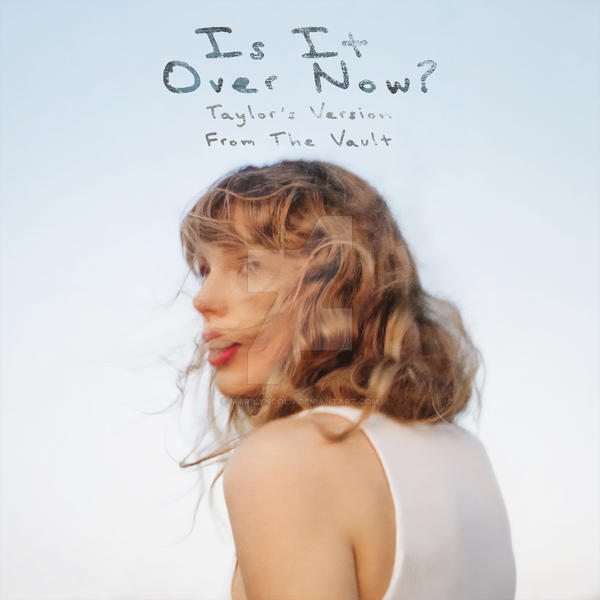 Is It Over Now Taylor Swift: Analyzing the Lyrics and Meaning