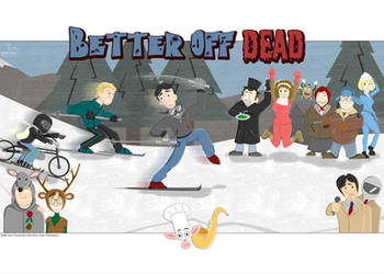 Better Off Dead