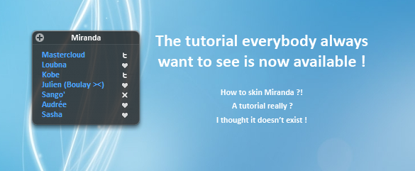 How to skin Miranda Tutorial.