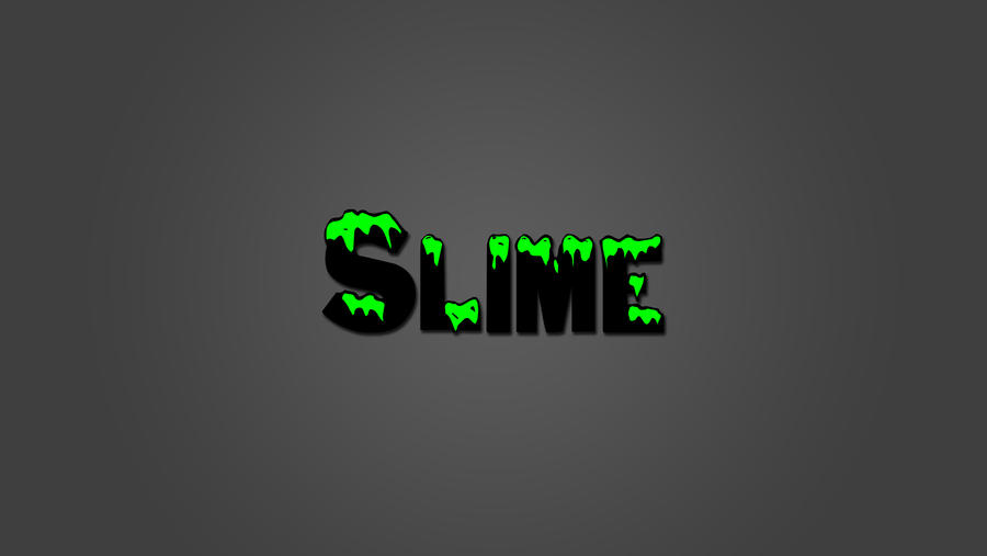 Slime Wallpaper by TheShyChild on DeviantArt