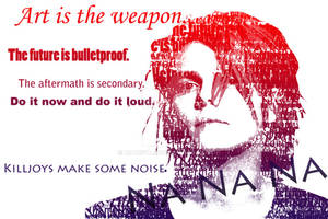 Art is the Weapon